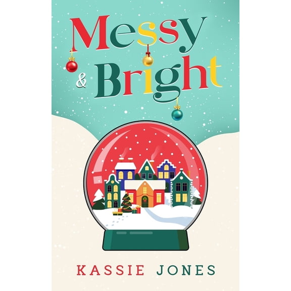 Messy & Bright, (Paperback)