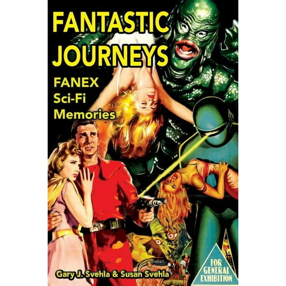 Fantastic Journeys: Sci-Fi Memories, (Paperback)