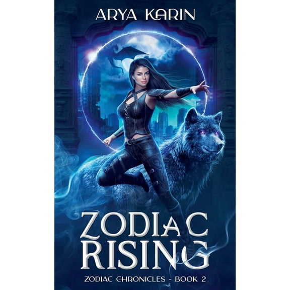 Zodiac Chronicles Zodiac Rising, Book 2, (Paperback)