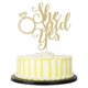 thumbnail image 1 of Cake Topper Palasasa Ella dijo que sí, dorado con brillo, 1 of 5
