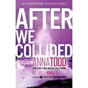 Anna Todd: After We Collided (Paperback)