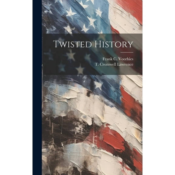 Twisted History (Hardcover)