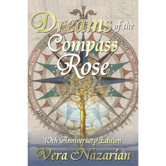 Dreams of the Compass Rose (Paperback)