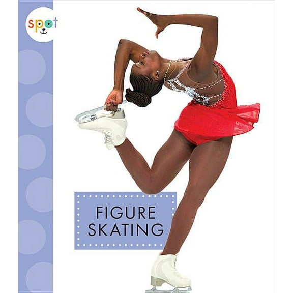 Spot Sports: Figure Skating (Paperback)