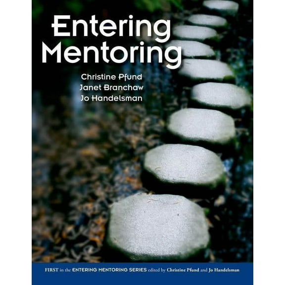 Entering Mentoring, (Paperback)