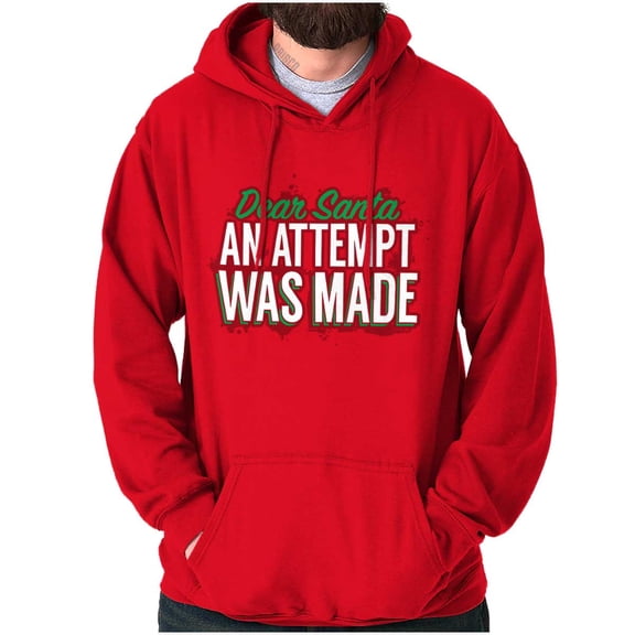 Xmas Dear Santa An Attempt Was Made Unisex Plus Fleece Graphic Hoodie Brisco Brands 5X