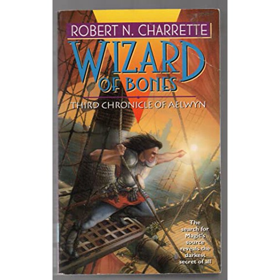 Pre-Owned Wizard of Bones: Third Chronicle of Aelwyn (Chronicles of Aelwyn) (Unknown) 0061056030 9780061056031