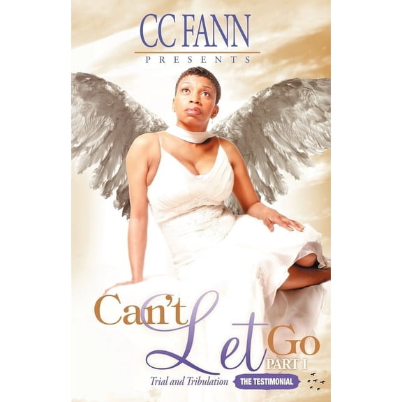 Can't Let Go Part Two The Hidden Agenda, (Paperback)