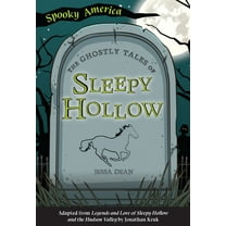 Spooky America The Ghostly Tales of Sleepy Hollow, (Paperback)