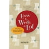 Pre-Owned, How to Write a Lot: A Practical Guide to Productive Academic Writing (Lifetools: Books for the General Public), (Paperback)