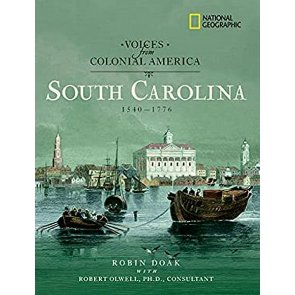 Voices from Colonial America: South Carolina 1540-1776 9781426300660 Used / Pre-owned