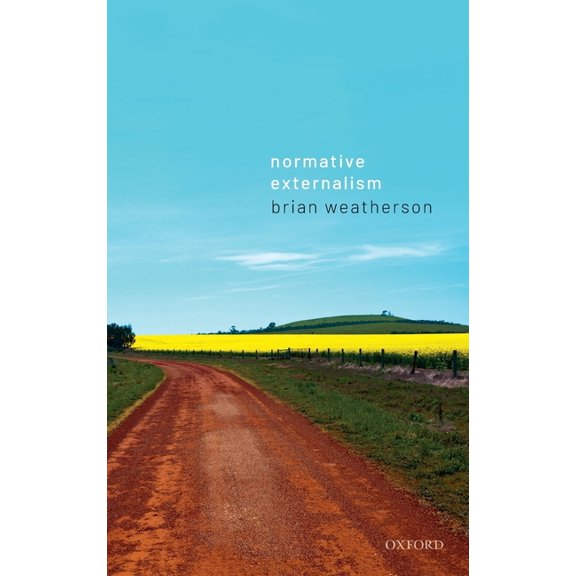 Normative Externalism, (Hardcover)
