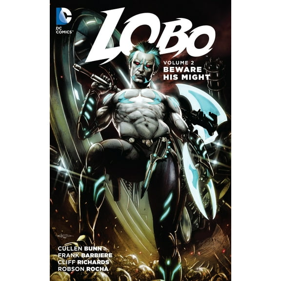 Lobo Vol. 2: Beware His Might