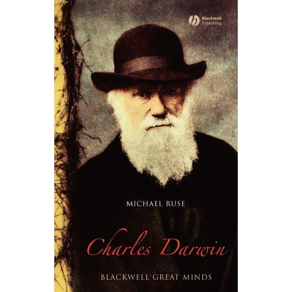 Blackwell Great Minds: Charles Darwin (Hardcover)