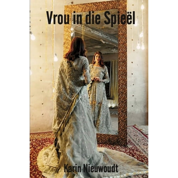 Vrou in die Spieï¿½l