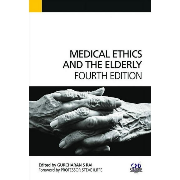 Medical Ethics and the Elderly, (Paperback)