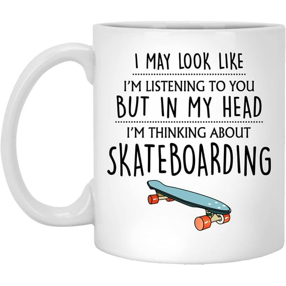 Skateboarding Gift, Skateboarding Mug, Funny Skateboarding Gifts, Skateboard Gifts For Him, Son, Men, Boyfriend, Her, Skateboarding Lovers 11oz (MUG-NCXQNQPZ3Q-11oz)
