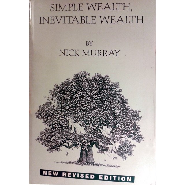 Simple Wealth, Wealth Inévitable, Édition Revisée