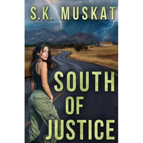 Love on the Run South of Justice, Book 2, (Paperback)