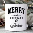 thumbnail image 2 of Merry and Pregnant Personalized Mug, Baby Announcement Christmas Custom Gift for New Mom, 2 of 5