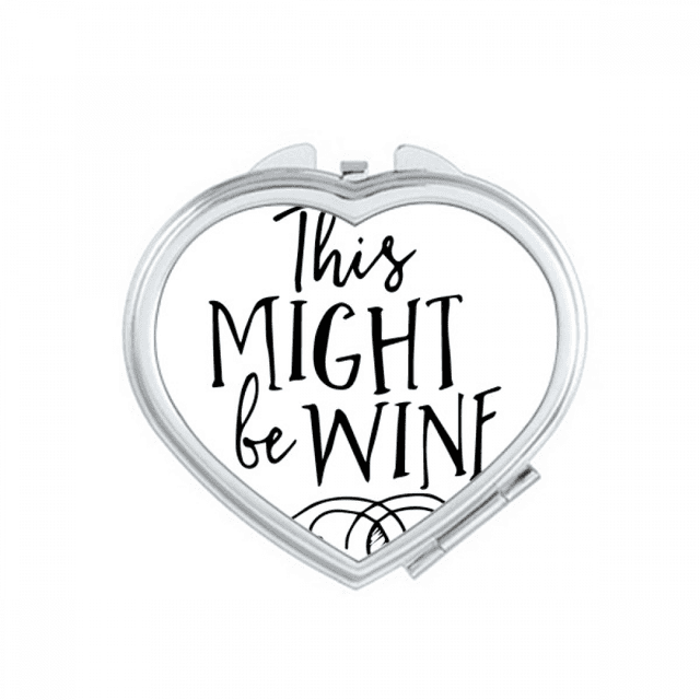 This Might Be Wine Lace Design Mirror Travel Magnification Portable Handheld Pocket Makeup