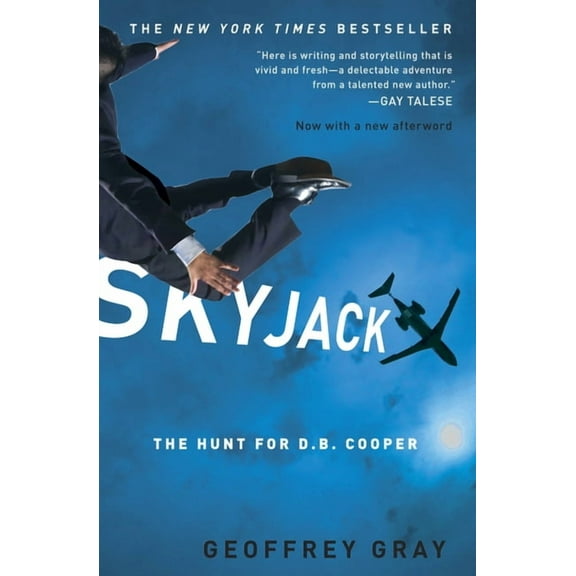 Skyjack: The Hunt for D.B. Cooper, (Paperback)