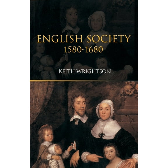 English Society 1580-1680, (Paperback)