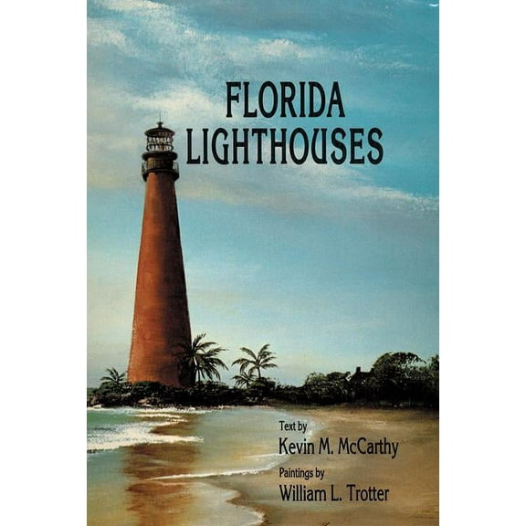 Florida Sand Dollar Book: Florida Lighthouses (Hardcover)