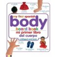 thumbnail image 1 of Mi Primer Libro del Cuerpo (BL), 1 of 3