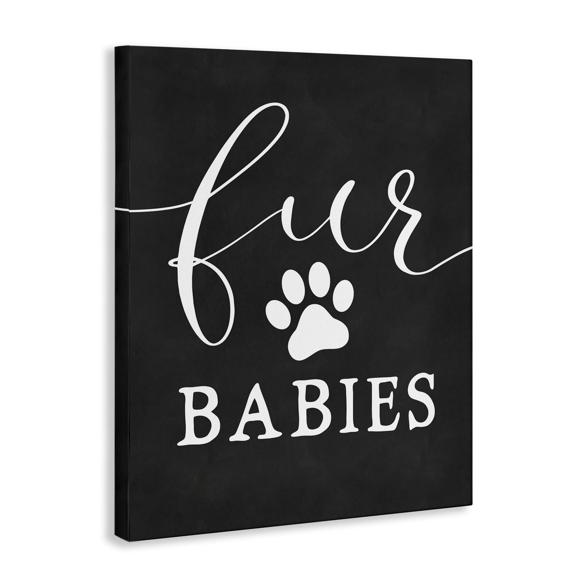 Stupell Industries Fur Babies Pet Phrase Typography Painting Gallery Wrapped Canvas Art Print Wall Art, 24 x 30