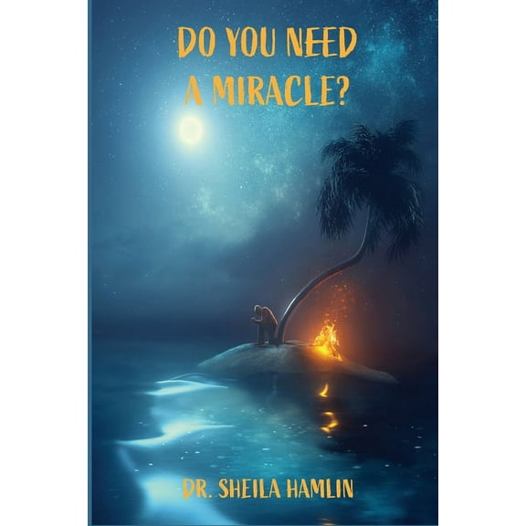 Do You Need a Miracle?, (Paperback)