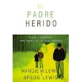 thumbnail image 2 of El Padres heridos: Ayuda y esperanza para padres de los hijos pr��digos, (Paperback), 2 of 2