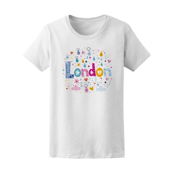 London Cute Colorful Quote Tee Women's -Image by Shutterstock