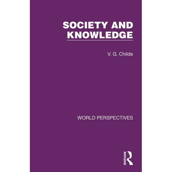 World Perspectives Society and Knowledge, (Paperback)