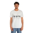 thumbnail image 3 of Jesus He'lll be there for you Unisex Jersey Short Sleeve T-shirt, 3 of 8
