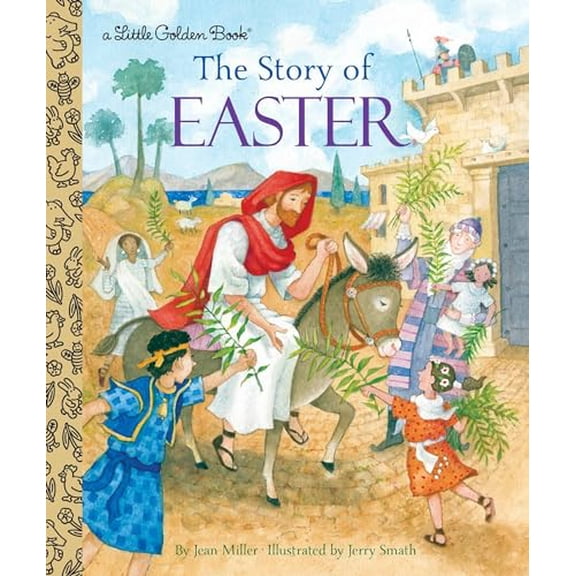 Pre-Owned The Story of Easter: A Christian Easter Book for Kids (Hardcover) 0399555145 9780399555145