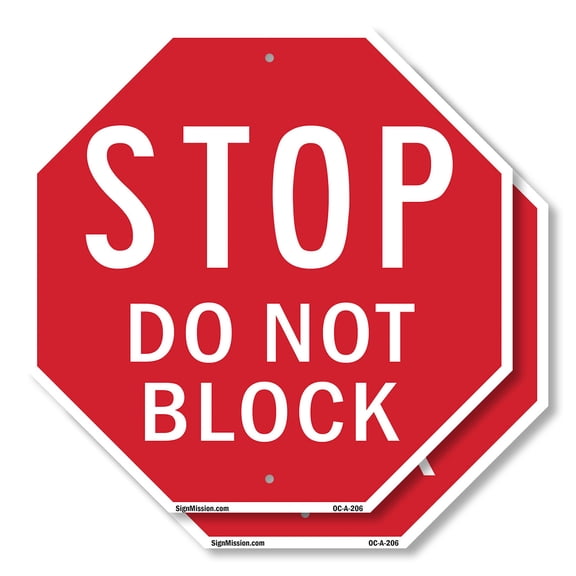 Stop Do Not Block (2 Pack) 18 inch X 18 inch Octagon Plastic Sign Weather Resistant, UV Protected for Workplace, Private Property, and Construction Site, Made in the USA