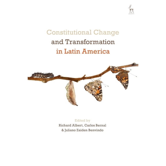 Constitutional Change and Transformation in Latin America, (Paperback)