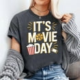 thumbnail image 3 of It's Movie Day Apparel for Film buff | Cinema Movie T-Shirt Men's And Women's Graphic Tee 100% Cotton by TBun, Full Sizes S-5XL, 3 of 5