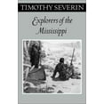 thumbnail image 1 of Pre-Owned Explorers of the Mississippi (Paperback) 0816639523 9780816639526, 1 of 1