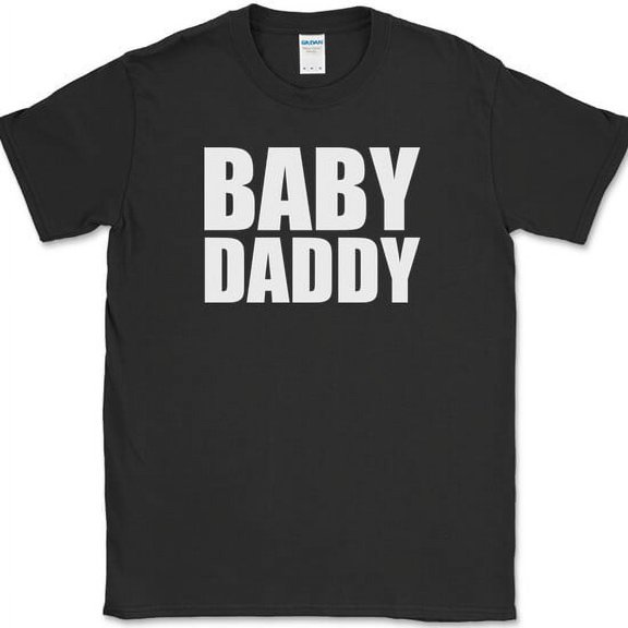 Baby Daddy T-Shirt Funny Expecting Fathers Day Humor Family Text Tee - Black, S