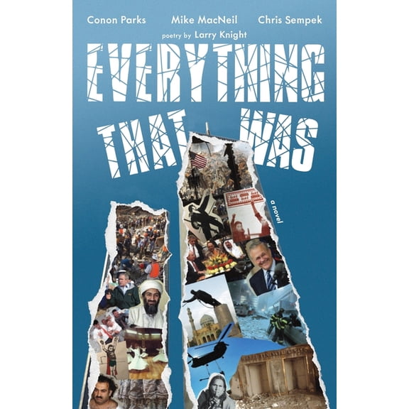 Everything That Was: based upon a lie... (Paperback)