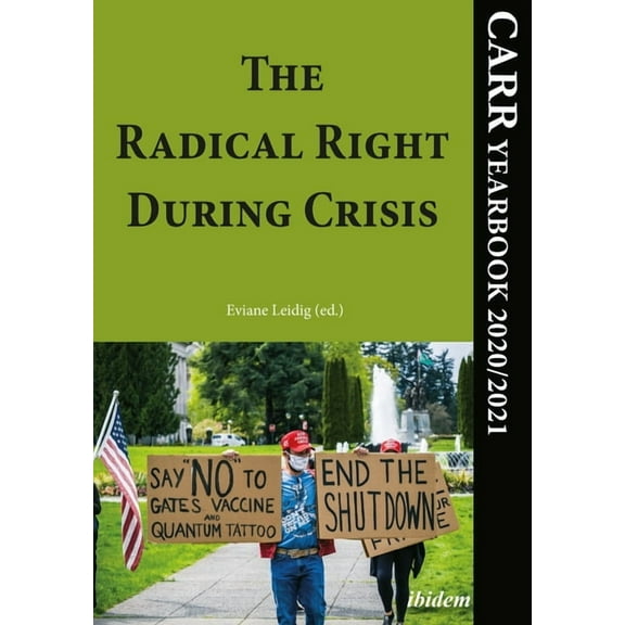 The Radical Right During Crisis (Paperback)