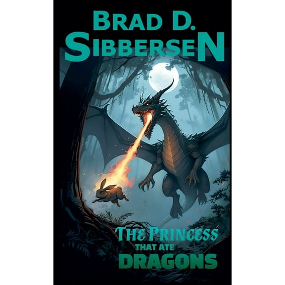 The Princess That Ate Dragons, (Paperback)