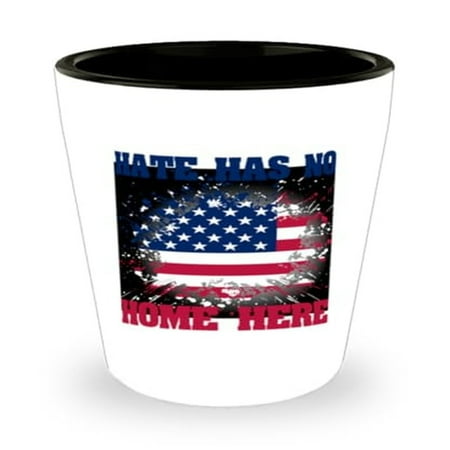 

Tolerance Shot Glass Hate Has No Home Here USA Gift Mini Glassware 1.5oz Cup