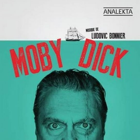 Ludovic Bonnier - Moby Dick - Music & Performance - CD