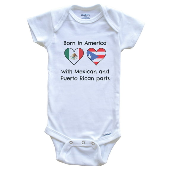 Born in America with Mexican and Puerto Rican Parts Funny Mexico Puerto Rico Flags Baby Bodysuit, 0-3 months white