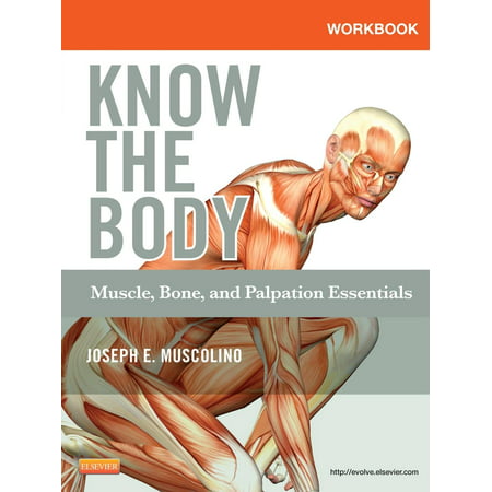 Workbook for Know the Body: Muscle, Bone, and Palpation