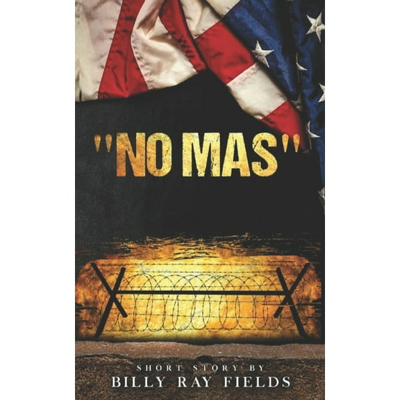 "No Mas " (Paperback)