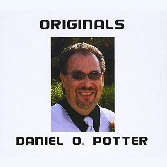 Potter,Daniel O - Originals - Music & Performance - CD